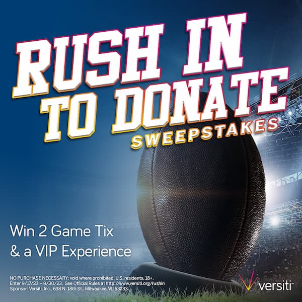Rush In To Donate Sweepstakes, donate now for a chance at a VIP football experience.