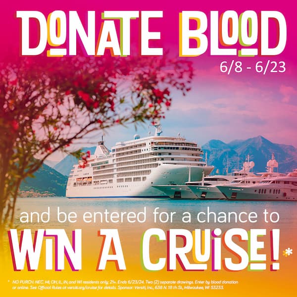 Donate blood for a chance to win a cruise